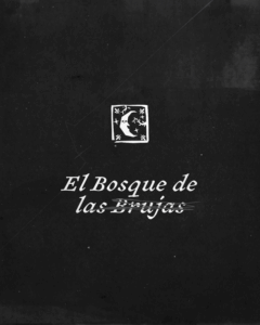 Prólogo: El Bosque las Brujas